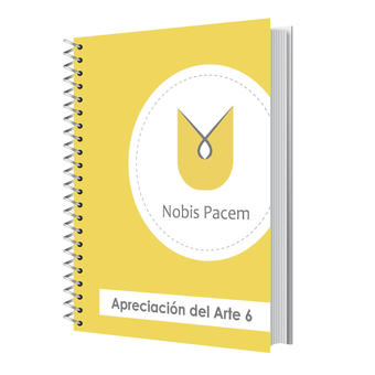 Nobis Pacem Homeschool Apreciación del Arte 6